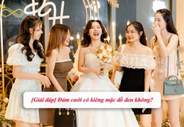 [Giải đáp] Đám cưới có kiêng mặc đồ đen không?