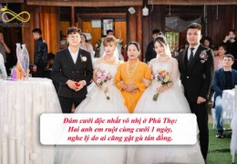 Đám cưới độc nhất vô nhị ở Phú Thọ: Hai anh em ruột cùng cưới 1 ngày, nghe lý do ai cũng gật gù tán đồng. 